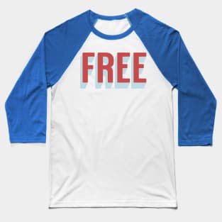 FREE Typography in 3D Design Baseball T-Shirt